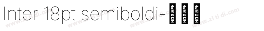Inter 18pt semiboldi字体转换